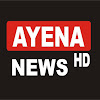 AYENA NEWS LHR