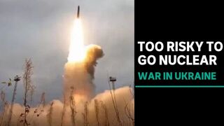 Using nuclear weapons in war on Ukraine “too risky” for Russia