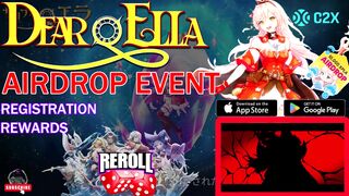 Dear, Ella | Anime Collection RPG | 3 Airdrops | Register Rewards | Download | C2X Wallet |