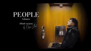 People Libianca Hindi full version by Hasan Shah