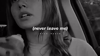 Never leave me ,????????!!English songs 2