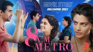 Bollywood Hindi Movies (8 A.M. Metro) 2023 Hindi