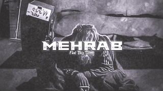 Mehrab best sad song
