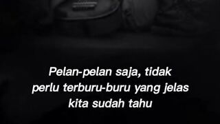 Pelan tapi pasti