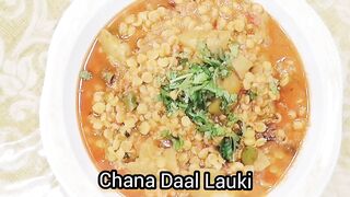 Chana dal lauki recipe