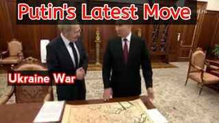 Putin's latest move on Ukraine war