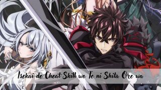 Isekai de Cheat Skill Episode 3