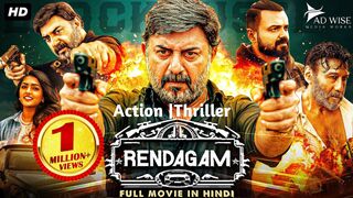 Rendagam (2023) ORG Hindi Dubbed Movie