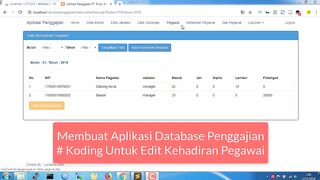 Membuat Aplikasi Database Penggajian - Koding Edit Data Kehadiran Pegawai (Bagian 3)