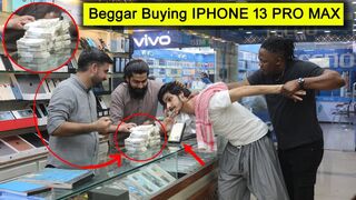Beggar Buying IPHONE 13 PRO MAX Prank - Rich Beggar 2