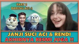 ALHAMDULILLAH SAH !! GAK PAKE PACARAN LANGSUNG GAS POL REM BLONG ( PART 2 BARENG ACI )