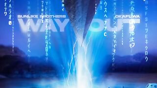 Sunlike Brothers & okafuwa - Way Out