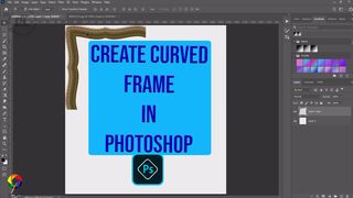 How To Create Curved Frame in Photoshop