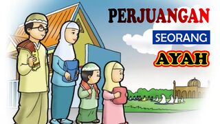 Perjuangan Seorang Ayah Membahagiakan Anaknya