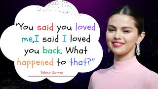 Selena Gomez Quotes POWERFUL Messages for Women