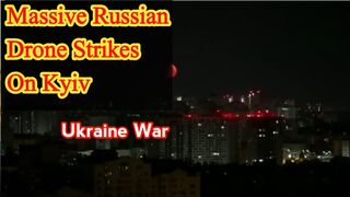 Massive drone strikes by Russia on Kyiv