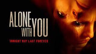 Watch Alone with you Online 2022 Free