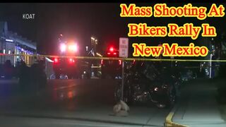 Mass shooting at bikers rally in new Mexico 3 dead 5 injured