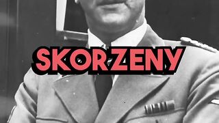 The Scarface Nazi Who Rescued Benito Mussolini