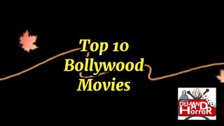 Bollywood Top 10 Horror Movies