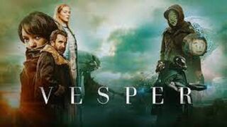 Watch Vesper Online 2022 Free
