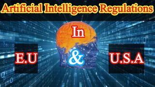 Artificial intelligence regulations in EU & USA