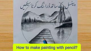 How to make painting with pencil ? pencil k sath sketch bnana seekhein