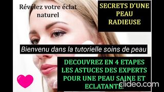 SECRET D UNE PEAU RADIEUSE