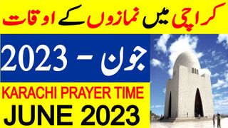 Karachi Prayer Timing June 2023 | Karachi Prayer Time Today 2023 | Karachi Namaz Time Today 2023