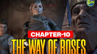 The Way of Roses - Chapter 10 - A Plague Tale Innocence - Gameplay