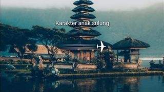 Karakter anak sulung