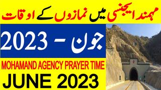 Mohamand Agency Namaz Time Today 2023 | Mohamand Agency Prayer Time | Mohamand Agency Prayer Timing