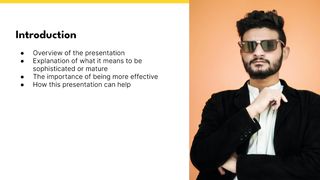 Improving Effectiveness by Becoming More Sophisticated or Mature