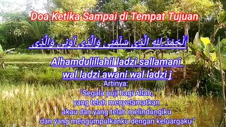 Doa ketika sampai di tempat tujuan