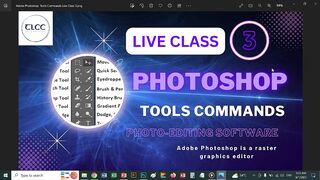 Adobe Photoshop  Tools Commands Live Class-3