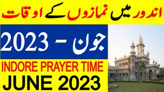 Indore Prayer Timing June 2023 | Indore Prayer Time Today 2023 | Indore Namaz Time Today 2023