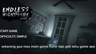 awal mula ketemu lisa - Endless Nightmare ll Part 1