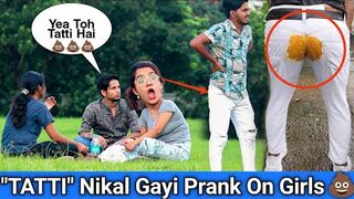 TATTI Nikal Gayi????Prank On Girls | Funny Reaction ????| Prank in
