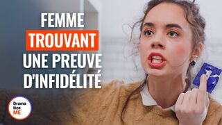 FEMME TROUVANT UNE PREUVE D'INFIDÉLITÉ |