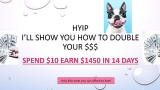 Spend only $10 and Earn $1450 in 14 days!