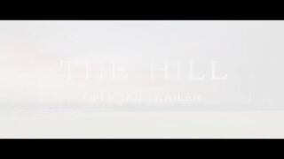 The Hill (2023) - Movie Trailer |  Dennis Quaid, Scott Glenn, Joelle Carter