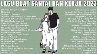 50 Lagu Pop Indonesia Enak Didengar Waktu Jam Santai Anda 2023 : Kekasih Bayangan, Sampai Mati, Dia
