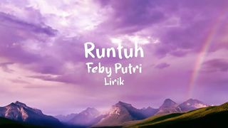 Febry putri-Runtuh lagu terbaru 2023 (lirik lagu)????