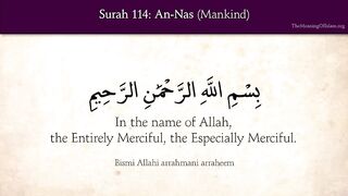 Quran: 114. Surah An-Nas (Mankind): Arabic and English translation H