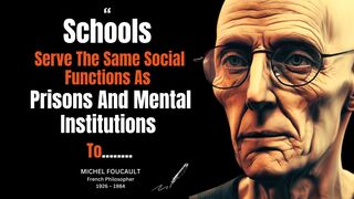 Michel Foucault's Visionary Quotes on Power and Society | Breaking the Chains