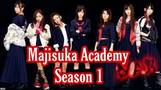 Majisuka Academy Season 1 Episode 2
