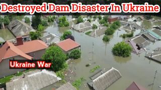 Destroyed dam disaster in Ukraine