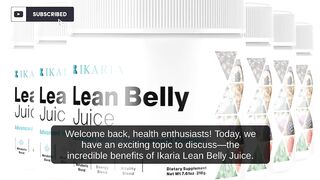 Discover the Power of Ikaria Lean Belly Juice: A Natural Solution for a Healthier You