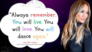 Jennifer Lopez Quotes That Will Motivate You to Put Love First Jennifer Lopez