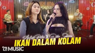 ARLIDA PUTRI FT. DIKE SABRINA "IKAN DALAM KOLAM," FULL ALBUM TERBARU 2023